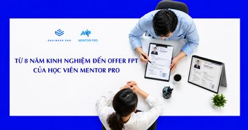 Học viên ẩn danh — 8 năm kinh nghiệm đến offer Server Engineer @ FPT Technology